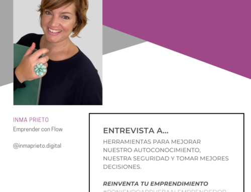 Reinventa tu emprendimiento con Inma Prieto